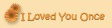 I Loved You Once