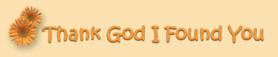 Thank God I Found You